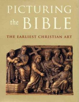 Hardcover Picturing the Bible: The Earliest Christian Art Book