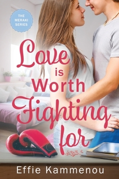 Paperback Love is Worth Fighting for Book