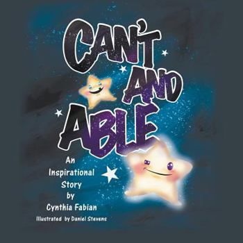 Paperback Can't and Able: An Inspirational Story Book