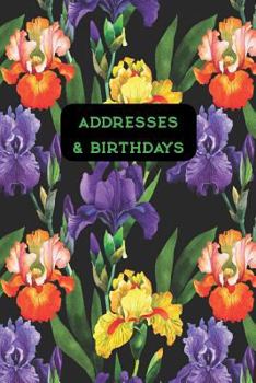 Paperback Addresses & Birthdays: Watercolor Irises Book