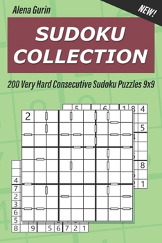 Paperback Sudoku Collection: 200 Very Hard Consecutive Sudoku Puzzles 9x9 Book