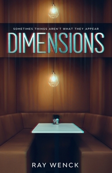 Paperback Dimensions: Sometimes Things Aren't What They Appear Book