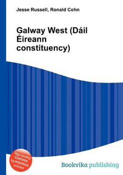 Paperback Galway West (Dail Eireann Constituency) Book