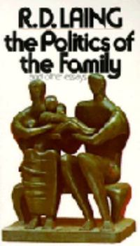Paperback Politics of the Family Book