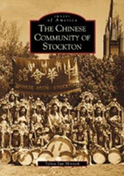 Paperback The Chinese Community of Stockton Book