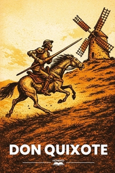 Paperback Don Quixote: Ages 6-10 Book