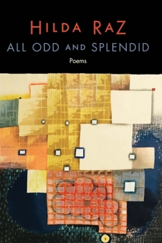 Paperback All Odd and Splendid: Poems Book