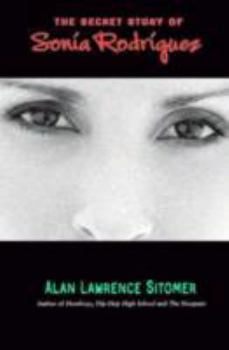 Paperback The Secret Story of Sonia Rodriguez Book