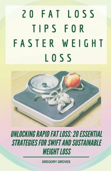 Paperback 20 Fat Loss Tips For Faster Weight Loss Book