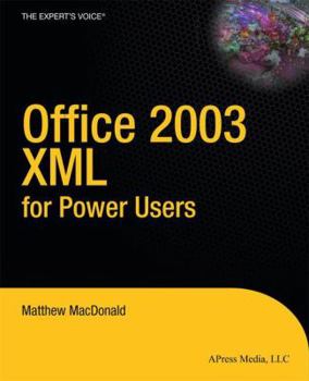 Paperback Office 2003 XML for Power Users Book