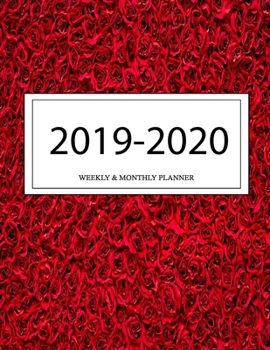2019 - 2020 Weekly and Monthly Planner: Calendar Schedule + Organizer | Inspirational Quotes (2019-2020 Academic Planners