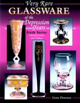 Hardcover Very Rare Glassware of the Depression Years: Identification and Value Guide Book