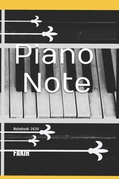 Paperback Piano Note: Notebook 2020 Book