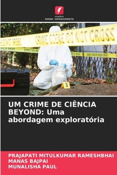 Paperback Um Crime de Ciência Beyond: Uma abordagem exploratória [Portuguese] Book
