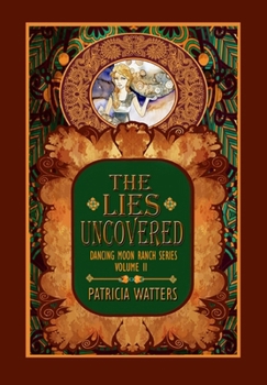 Hardcover The Lies Uncovered Book