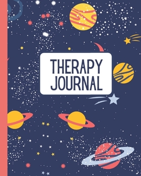 Paperback Therapy Journal: Kids Therapy Journal - 24 Week Planner for Parents to track Therapy Goals - Speech - Occupational - Physical Book