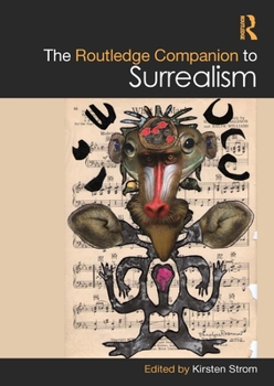 Paperback The Routledge Companion to Surrealism Book