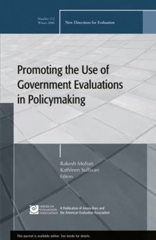 Paperback Promoting the Use of Government Evaluations in Policymaking: New Directions for Evaluation, Number 112 Book