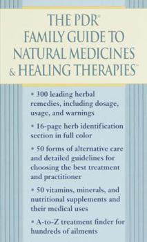 Mass Market Paperback The PDR Family Guide to Natural Medicines & Healing Therapies Book