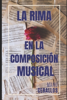 Paperback La Rima En La Composición Musical: Songwriting [Spanish] Book