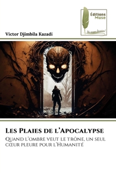 Paperback Les Plaies de l'Apocalypse [French] Book