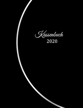 Kassenbuch 2020: übersichtliches Kassenbuch für die Buchhaltung oder als Haushaltsbuch | der Überblick deiner Finanzen | A4 Format mit 370 numerierten ... – Motiv: Schwarz Dezent Run (German Edition)