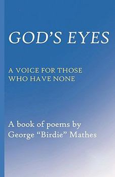 Paperback God's Eyes: A Voice for Those Who Have None Book