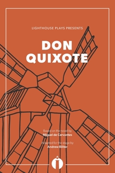 Paperback Don Quixote (Lighthouse Plays) Book