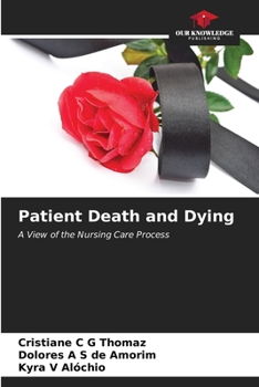 Paperback Patient Death and Dying Book