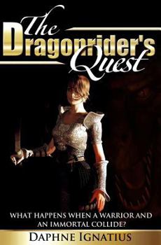 Paperback The Dragonrider's Quest Book