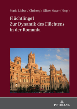 Hardcover Fluechtlinge? Zur Dynamik Des Fluechtens in Der Romania [German] Book