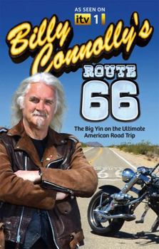 Paperback Billy Connolly's Route 66: The Big Yin on the Ultimate American Road Trip Book