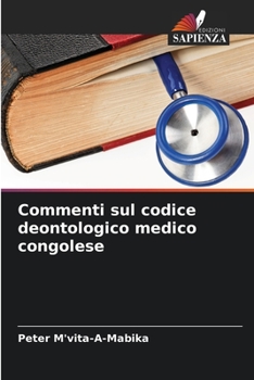 Paperback Commenti sul codice deontologico medico congolese [Italian] Book