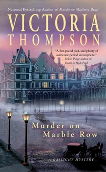 Mass Market Paperback Murder on Marble Row: A Gaslight Mystery Book