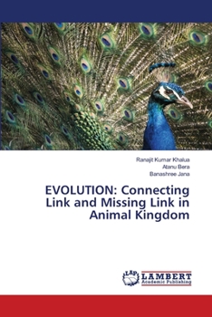 Paperback Evolution: Connecting Link and Missing Link in Animal Kingdom Book