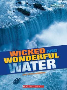 Paperback Wicked and Wonderful Water Book