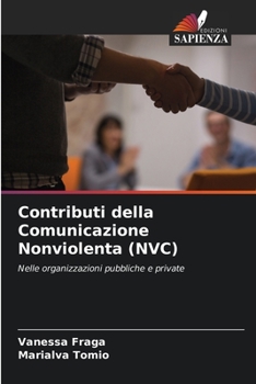 Contributi della Comunicazione Nonviolenta (NVC) (Italian Edition)