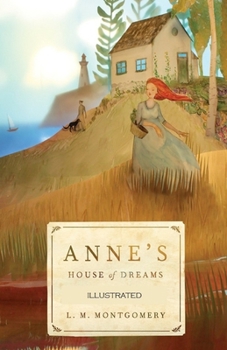 Paperback Anne's House of Dreams Illustrated Book