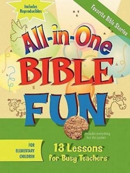 Paperback All-In-One Bible Fun for Elementary Children: Favorite Bible Stories: 13 Lessons for Busy Teachers Book
