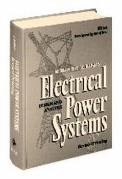 Hardcover Electrical Power Systems: Design and Analysis (IEEE Press Series on Power and Energy Systems) Book