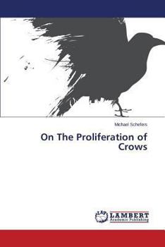 Paperback On The Proliferation of Crows Book