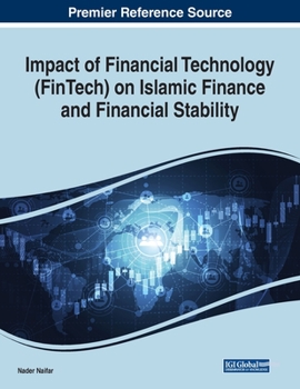 Paperback Impact of Financial Technology (FinTech) on Islamic Finance and Financial Stability Book