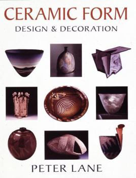 Paperback Ceramic Form: Design and Decoration Book