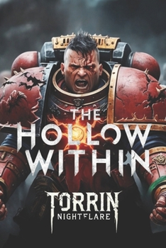 Paperback The Hollow Within: A Grimdark Tale of Death, Corruption, and the Void Book