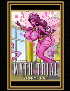 Paperback Myth Trial: Volume One Book