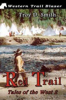 Paperback Red Trail: Tales of the West Book