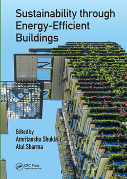 Paperback Sustainability Through Energy-Efficient Buildings Book