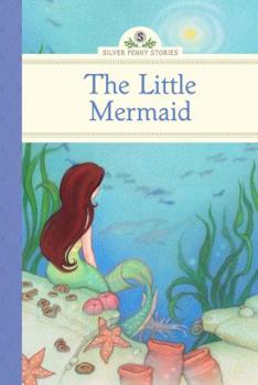 The Little Mermaid - Book  of the Silver Penny Stories
