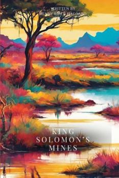 Paperback King Solomon's Mines (Annotated) Book