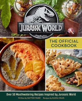 Hardcover Jurassic World: The Official Cookbook Book